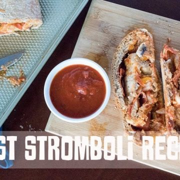 Best Stromboli Recipe