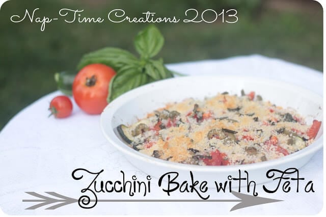 zucchini bake with feta zucchini bake with feta summer vegetable recipe from Life sew Savory