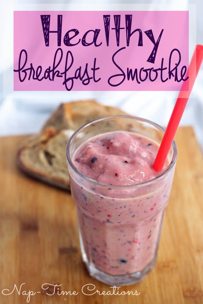 healthy breakfast smoothie