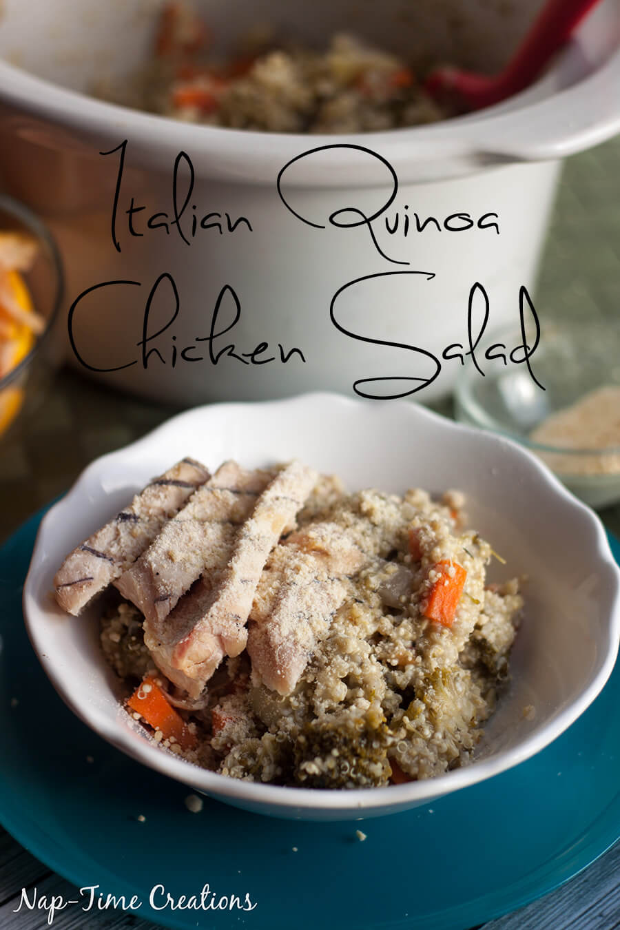 Italian Quinoa Chicken Salad #SimpleSatisfyingSalads from Nap-Time Creations