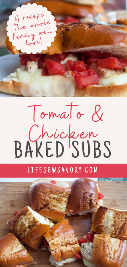 Chicken and tomato baked sub sandwiches
