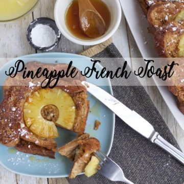 pineapple french toast for tasty breakfast