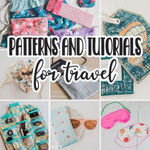 sewing for travel patterns and tutorials