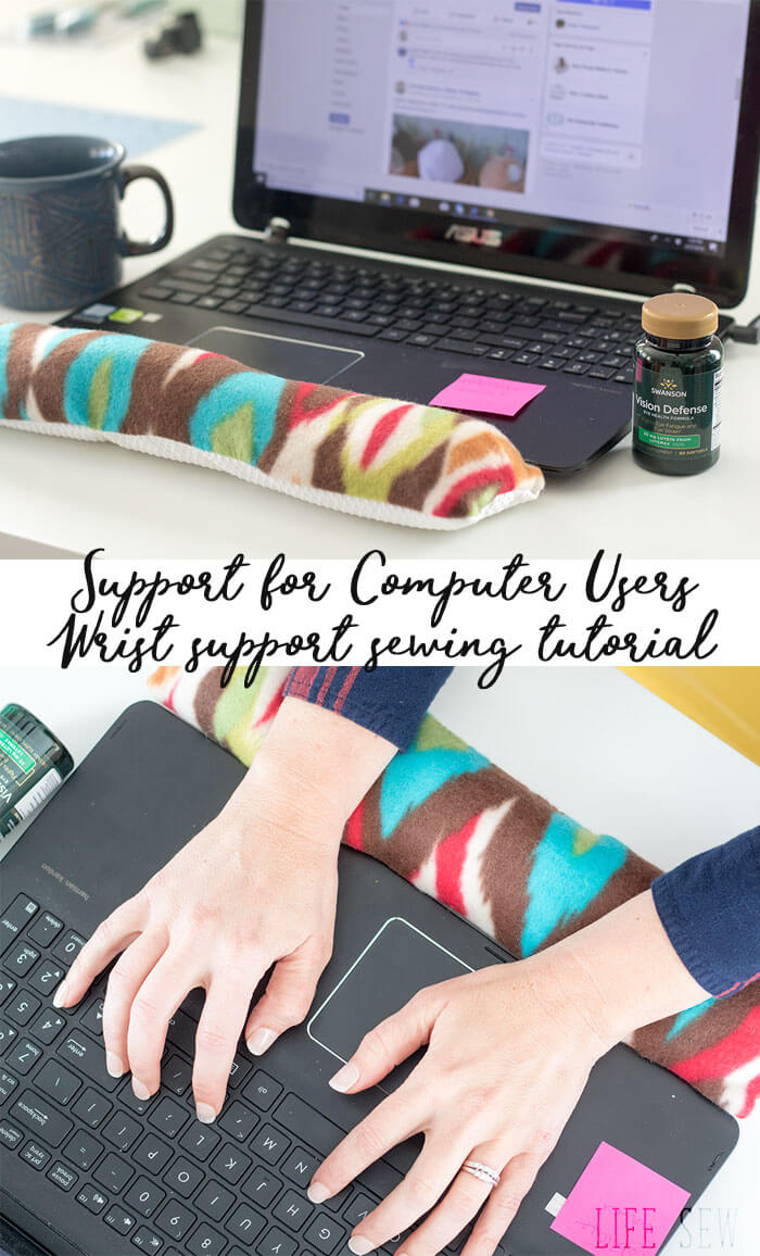 Counteract too much computer use with wrist and eye support. Wrist support sewing tutorial from LIfe Sew Savory
