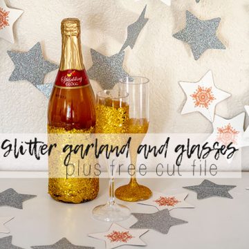 star garland and free cut file with glitter glasses for New Years from Life Sew Savory