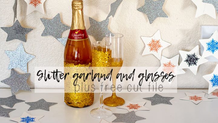 star garland and free cut file with glitter glasses for New Years from Life Sew Savory