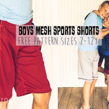 DIY Shorts Boys mesh shorts sewing pattern