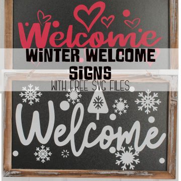 scan n cut vinyl project winter welcome signs with free cut files