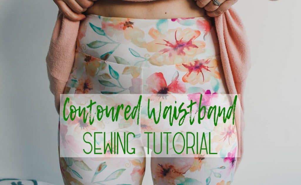 Contoured Waistband sewing tutorial 