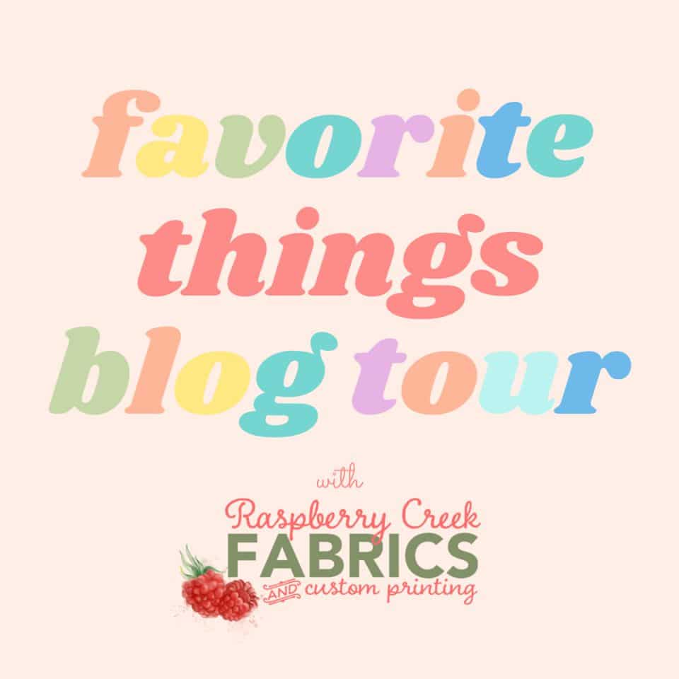 favorite things blog tour