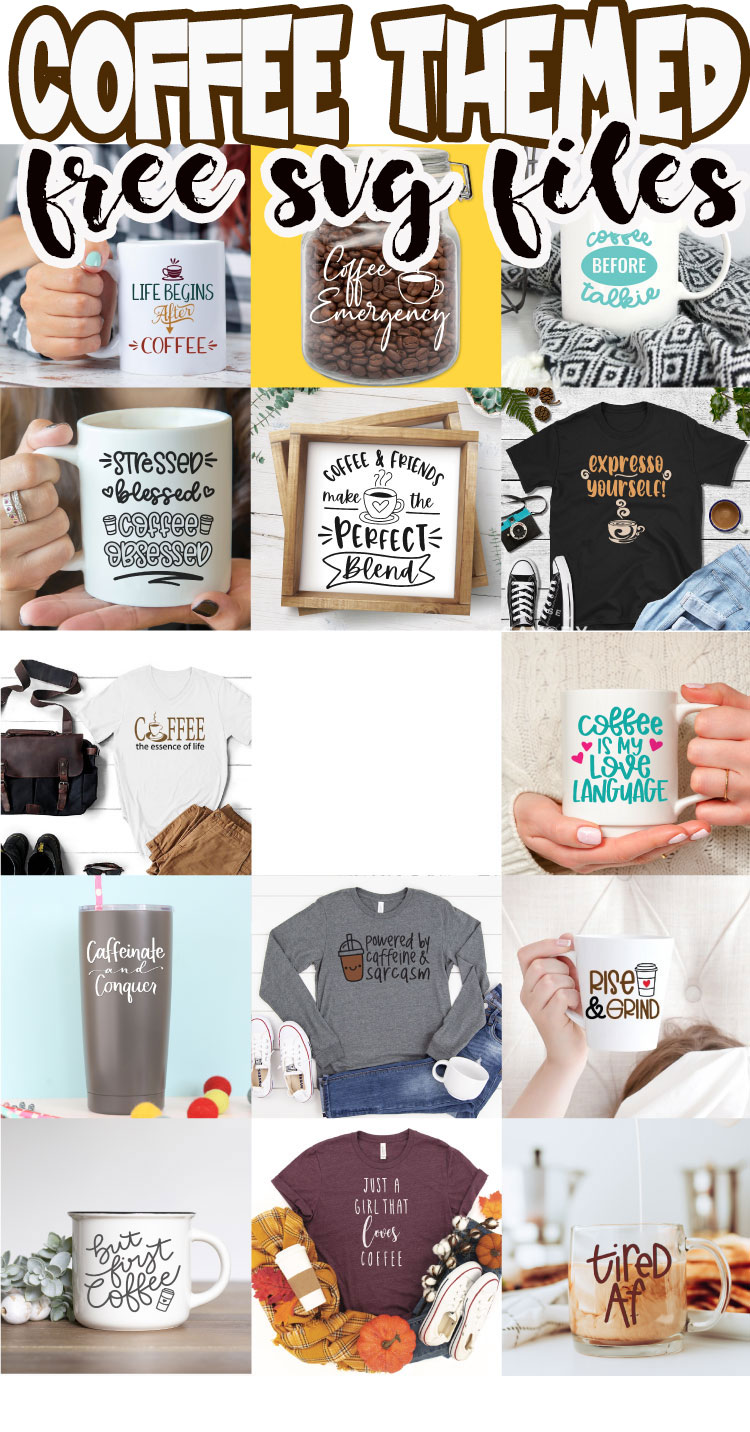 Download Best Coffee Themed Svg Files Free Life Sew Savory