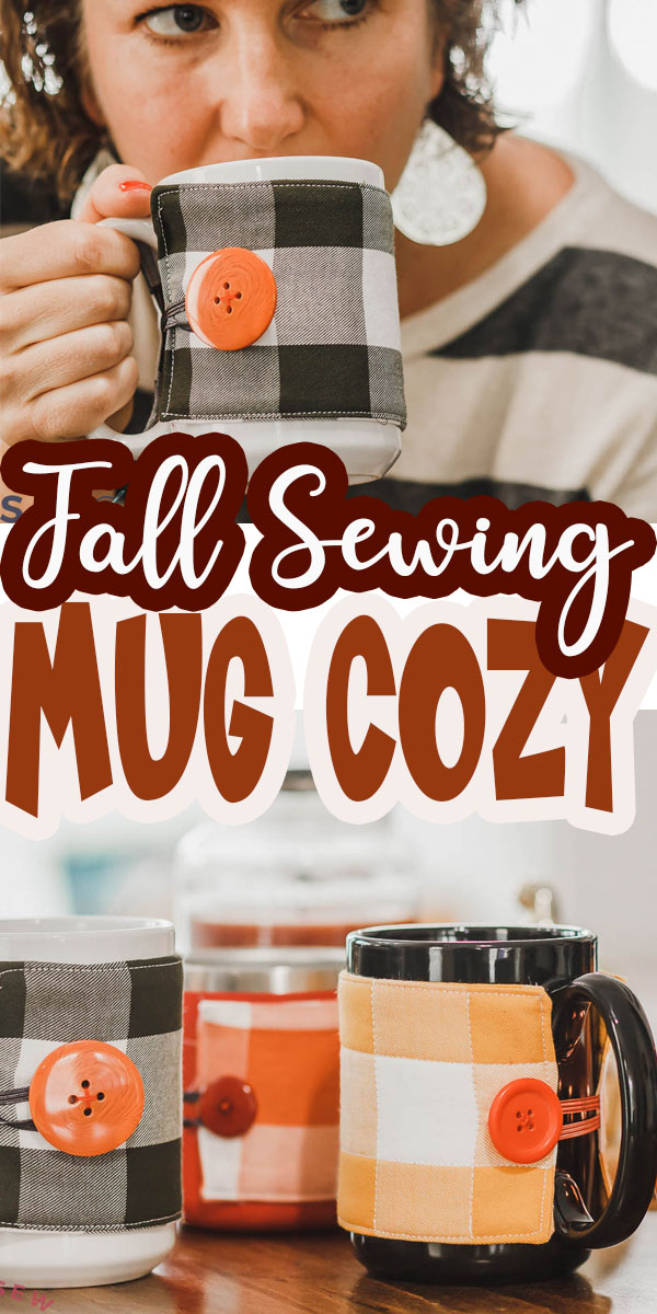 sew up an easy fall mug cozy for a cute and useful fall sewing project. This is an easy project and a perfect beginner tutorial as well. Mug Cozies keep your hands protected and add a cute fall detail to your kitchen as well.