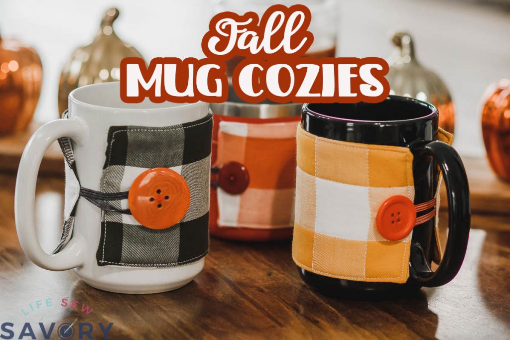 fall mug cozy sewing tutorial