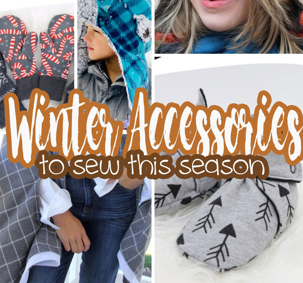winter accessories to sew this season round up from Life Sew Savory