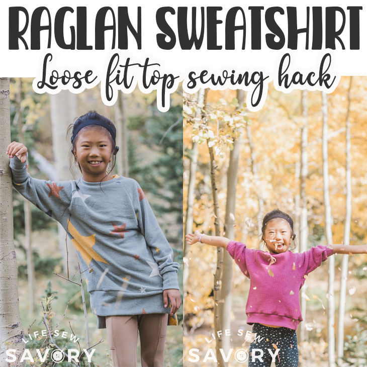 raglan sweatshirt sewing pattern and tutorial