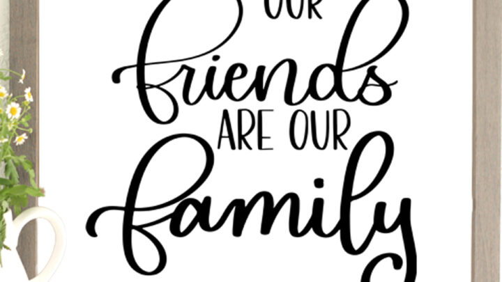 Our Friends are our Family