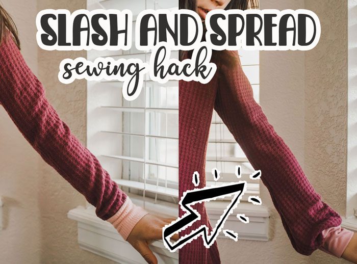 slash and spread sewing hack and tutorial