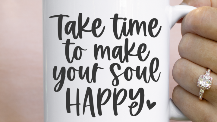 Image for Take Time To Make Your Soul Happy