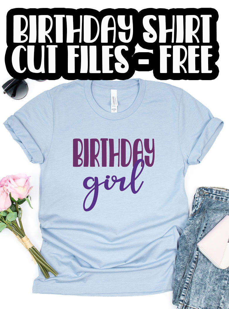 free svg files for birthday shirts