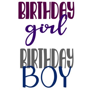 Birthday girl / boy free SVG file