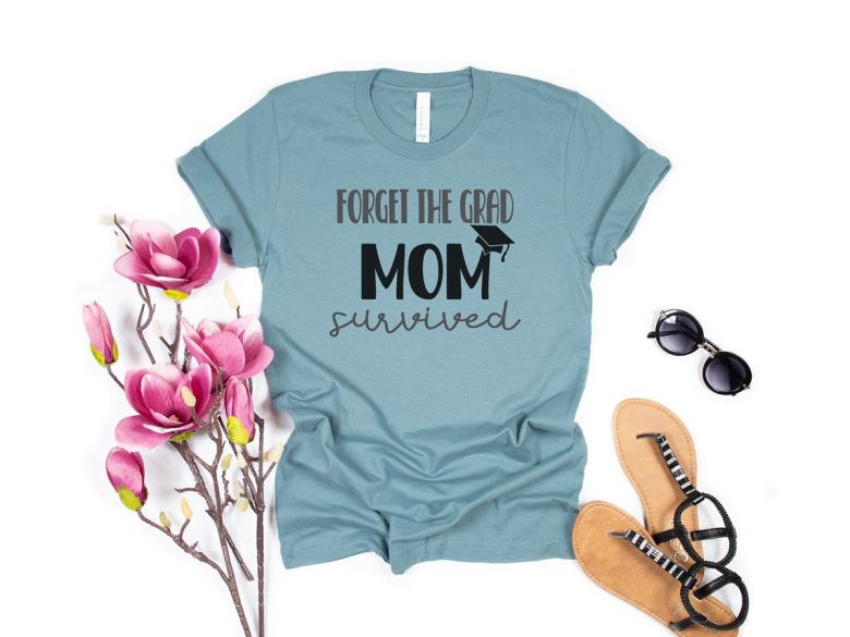Funny mom graduation shirt