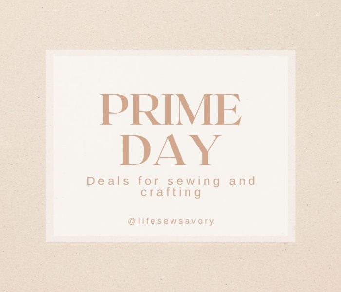 prime day deals for sewing and crafting