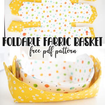 foldable fabric basket with free pdf pattern