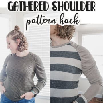 gathered shoulder pattern hack and tutorial sewing project