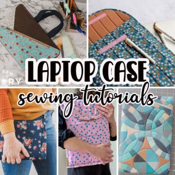 how to sew a laptop sleeve with free sewing tutorials and patterns
