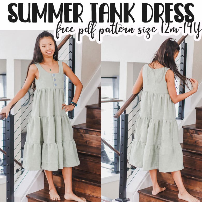 Tiered Tank Dress Free Pattern size 12m-14Y - Life Sew Savory