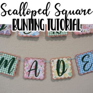 learn how to create a scalloped square embroidered bunting with any words you desire. My embroidered bunting with scalloped squares is gorgeous and easy with your embroidery machine.